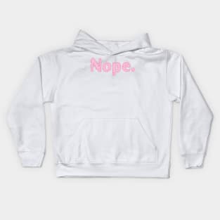 Nope Kids Hoodie